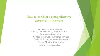 How to conduct a comprehensive  Geriatric Assessment  Dr  Amir Ibrahim Abdalla