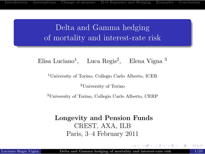 delta and gamma hedging of mortality and interest rate