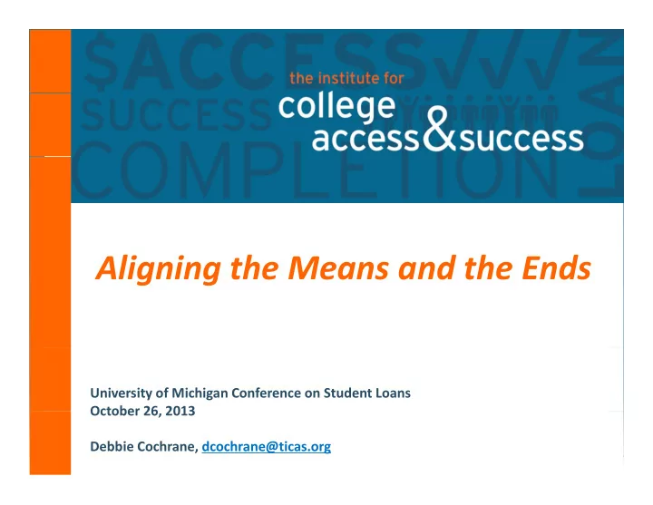 aligning the means and the ends g g