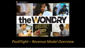 PostFlight  Revenue Model Overview  A revenue model is the strategy of managing a