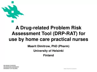 A Drug-related Problem Risk  Assessment Tool (DRP-RAT) for  use by home care practical nurses