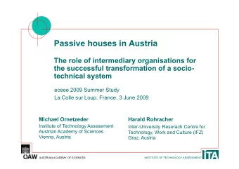 Passive houses in Austria  The role of intermediary organisations for  the successful