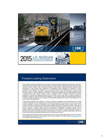 Forward-Looking Statements  This information and other statements by the company may contain