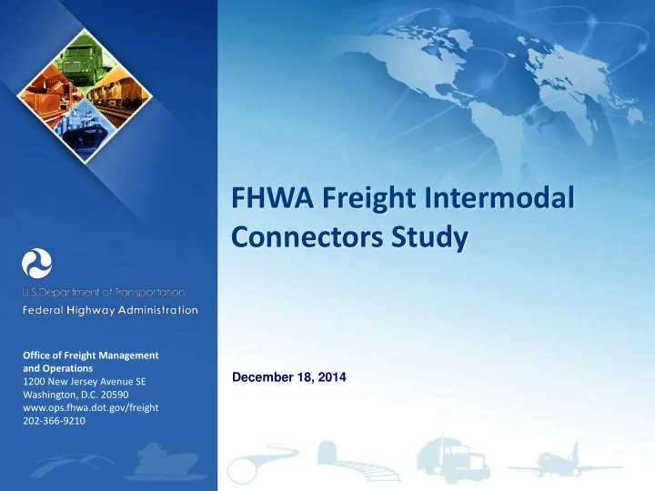 fhwa freight intermodal connectors study