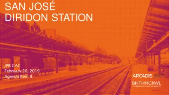 SAN JOS  DIRIDON STATION  JPB CAC  February 20, 2019  Agenda Item 9  1  COOPERATIVE AGREEMENT  -