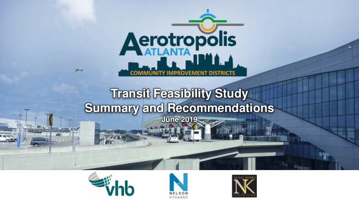 transit feasibility study summary and recommendations