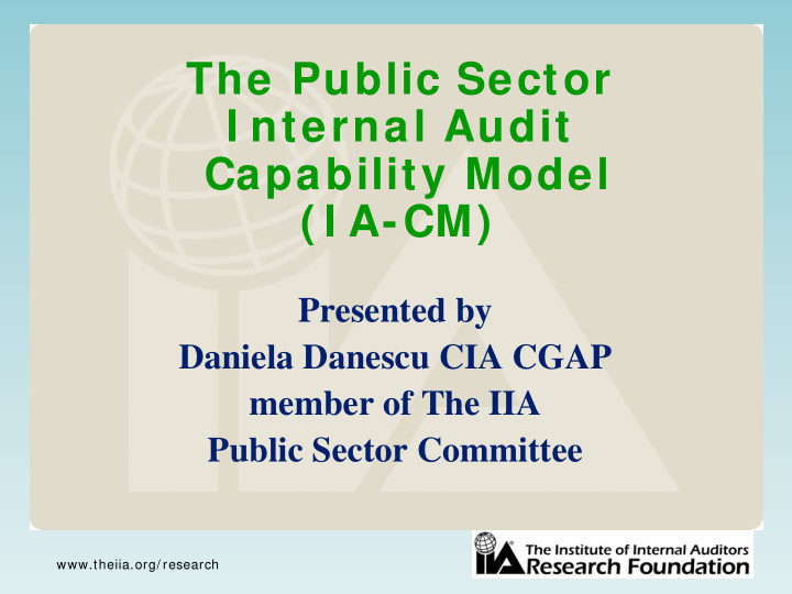 the public sector i nternal audit capability model i a cm