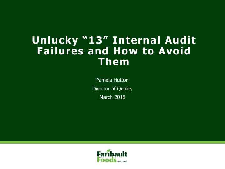 unlucky 13 internal audit