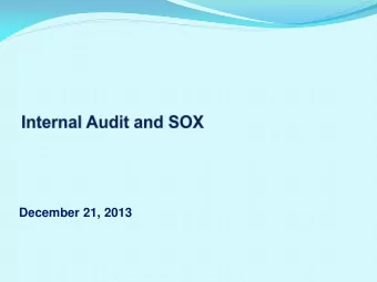December 21, 2013  Agenda  Internal Audit - Definition  Role of Internal Audit as a function