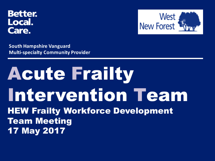 acute frailty intervention team