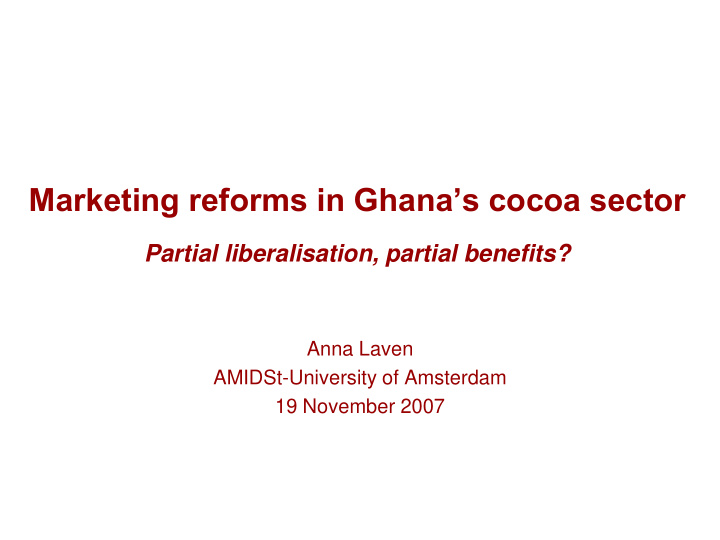 marketing reforms in ghana s cocoa sector