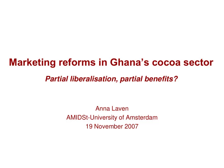 marketing reforms in ghana s cocoa sector