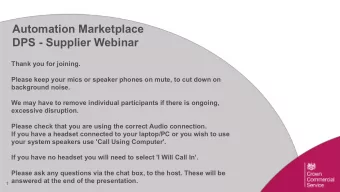 Automation Marketplace  DPS - Supplier Webinar  Thank you for joining.  Please keep your mics or