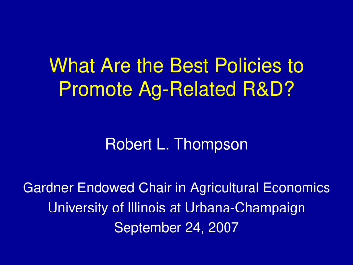 what are the best policies to promote ag related r d