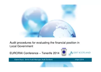 Audit procedures for evaluating the financial position in  Local Government  EURORAI Conference