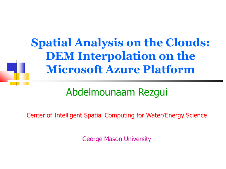 spatial analysis on the clouds