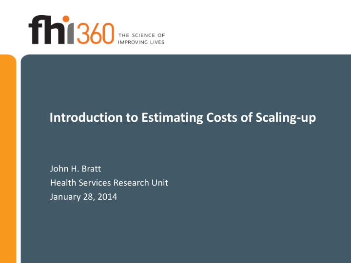 introduction to estimating costs of scaling up