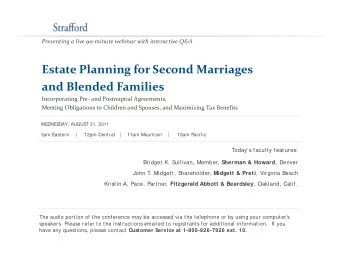 Estate Planning for Second Marriages and Blended Families Incorporating Pre  and Postnuptial