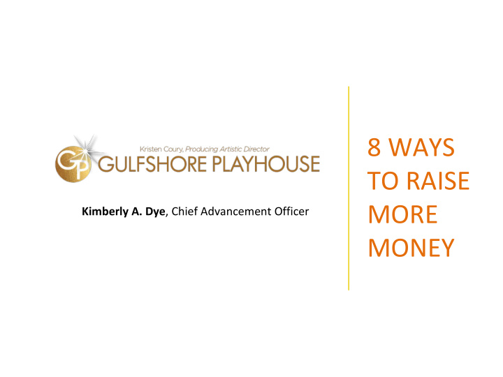 8 ways to raise more