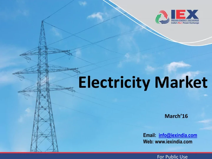 electricity market march 16 email info iexindia com web