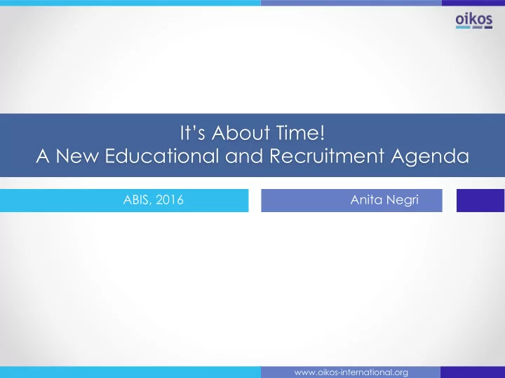 it s about time a new educational and recruitment agenda