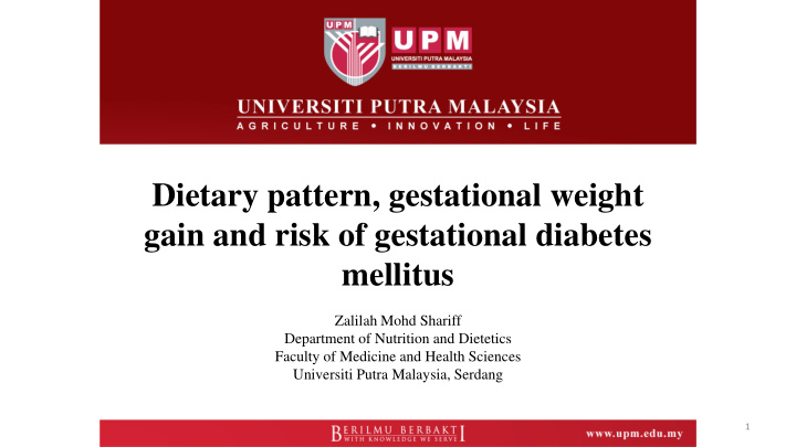 dietary pattern gestational weight gain and risk of