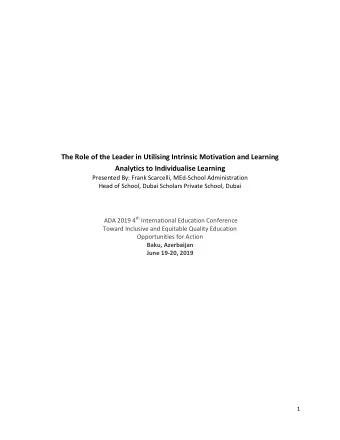 The Role of the Leader in Utilising Intrinsic Motivation and Learning  Analytics to Individualise