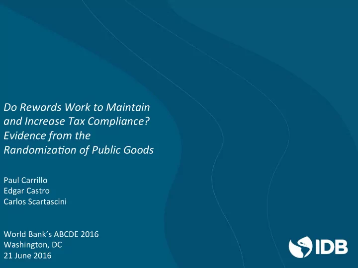 do rewards work to maintain and increase tax compliance