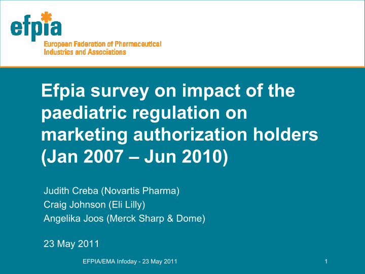 efpia survey on impact of the paediatric regulation on