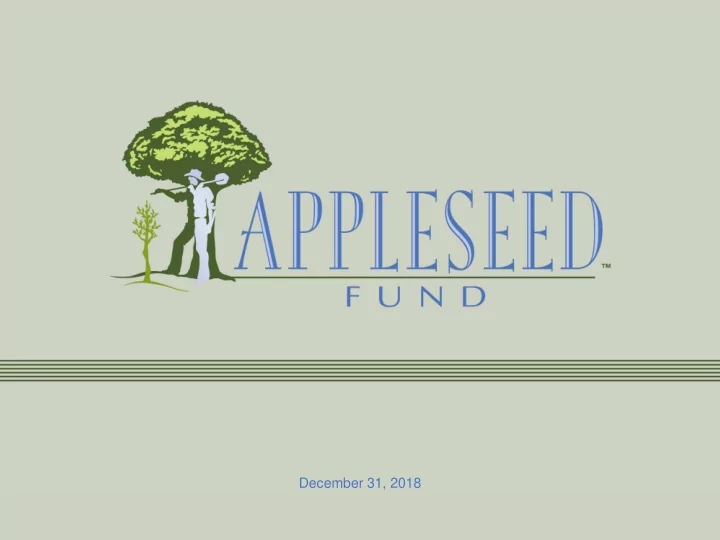 december 31 2018 investment objective philosophy