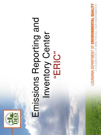 Emissions Reporting and  Inventory Center  ERIC   Accounts   AI/Owner Company   Each