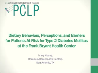 Dietary Behaviors, Perceptions, and Barriers  for Patients At  At-Risk for Type 2 Diabetes Mellitus