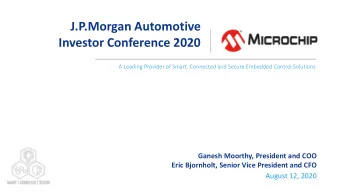 J.P.Morgan Automotive  Investor Conference 2020  A Leading Provider of Smart, Connected and Secure