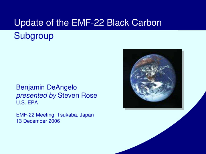 update of the emf 22 black carbon subgroup