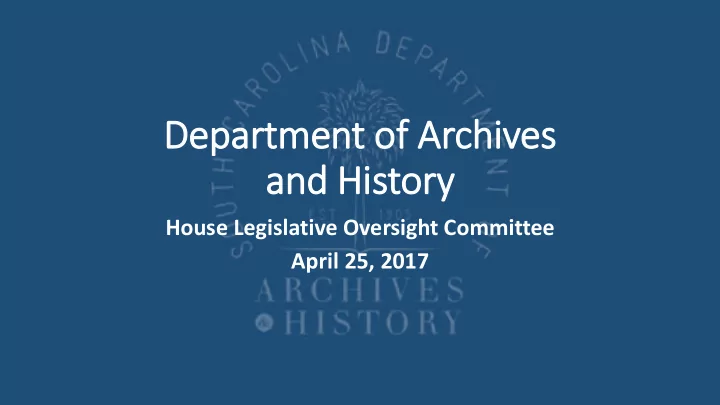de depa partmen ent o of archi hives es and h d history