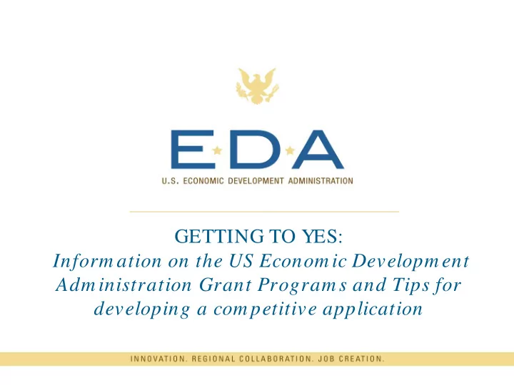 getting to yes inform ation on the us econom ic developm