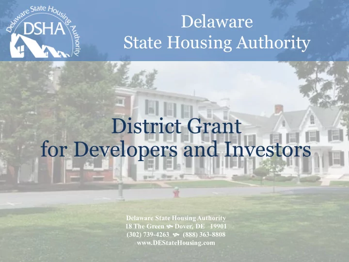 district grant for developers and investors