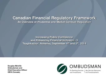 An Overview of Prudential and Market Conduct Regulation  Increasing Public Confidence  and