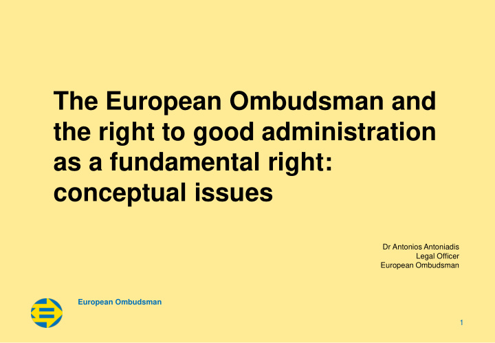 the european ombudsman and the right to good