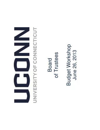 Budget Workshop  June 26, 2013  of Trustees  Board  FY14 Budget &amp; Beyond: Guiding Principles