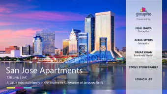 San Jose Apartments  STONY STONEBRAKER  138 units | JAX  LENNON LEE  A Value Add Multifamily in the