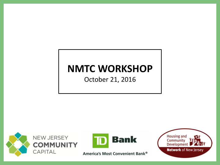 nmtc workshop