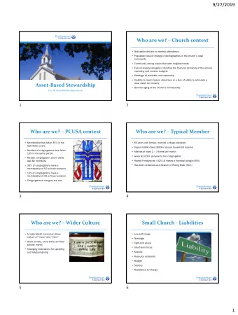 Asset-Based Stewardship  General aging of the churchs membership  For the Small Membership