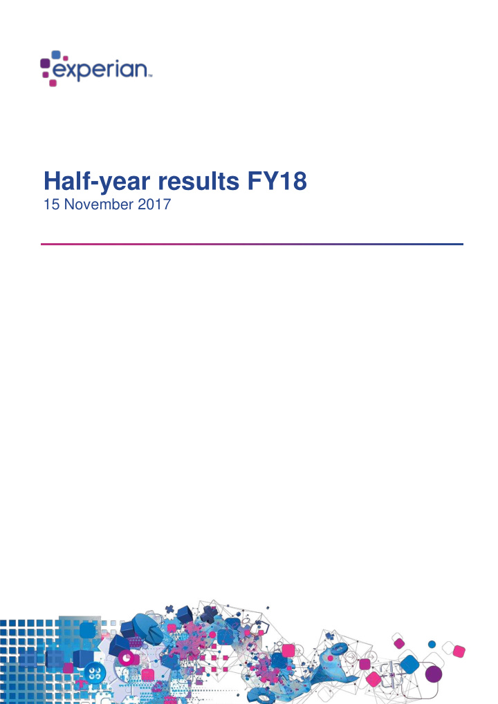 half year results fy18 15 november 2017 contents 3 1