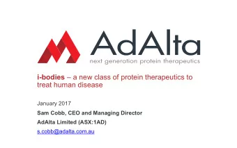 i-bodies  a new class of protein therapeutics to  treat human disease  January 2017  Sam Cobb,