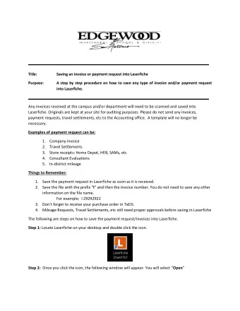 Title:  Saving an invoice or payment request into Laserfiche  Purpose:  A step by step procedure on