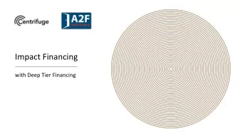 Impact Financing  with Deep Tier Financing  An open protocol for the financial supply chain