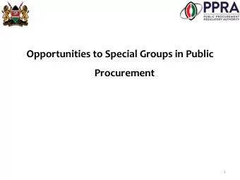 Opportunities to Special Groups in Public  Procurement  1  OUTLINE  Introduction