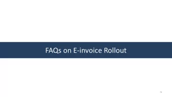 FAQs on E-invoice Rollout  74  General Questions on e-invoice system  Q. Will there be a time limit
