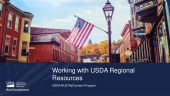 Working with USDA Regional  Resources  USDA RUS ReConnect Program  Lee Martin  RD Field Accountant